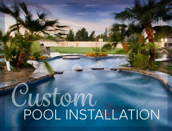 Custom Pool Installation